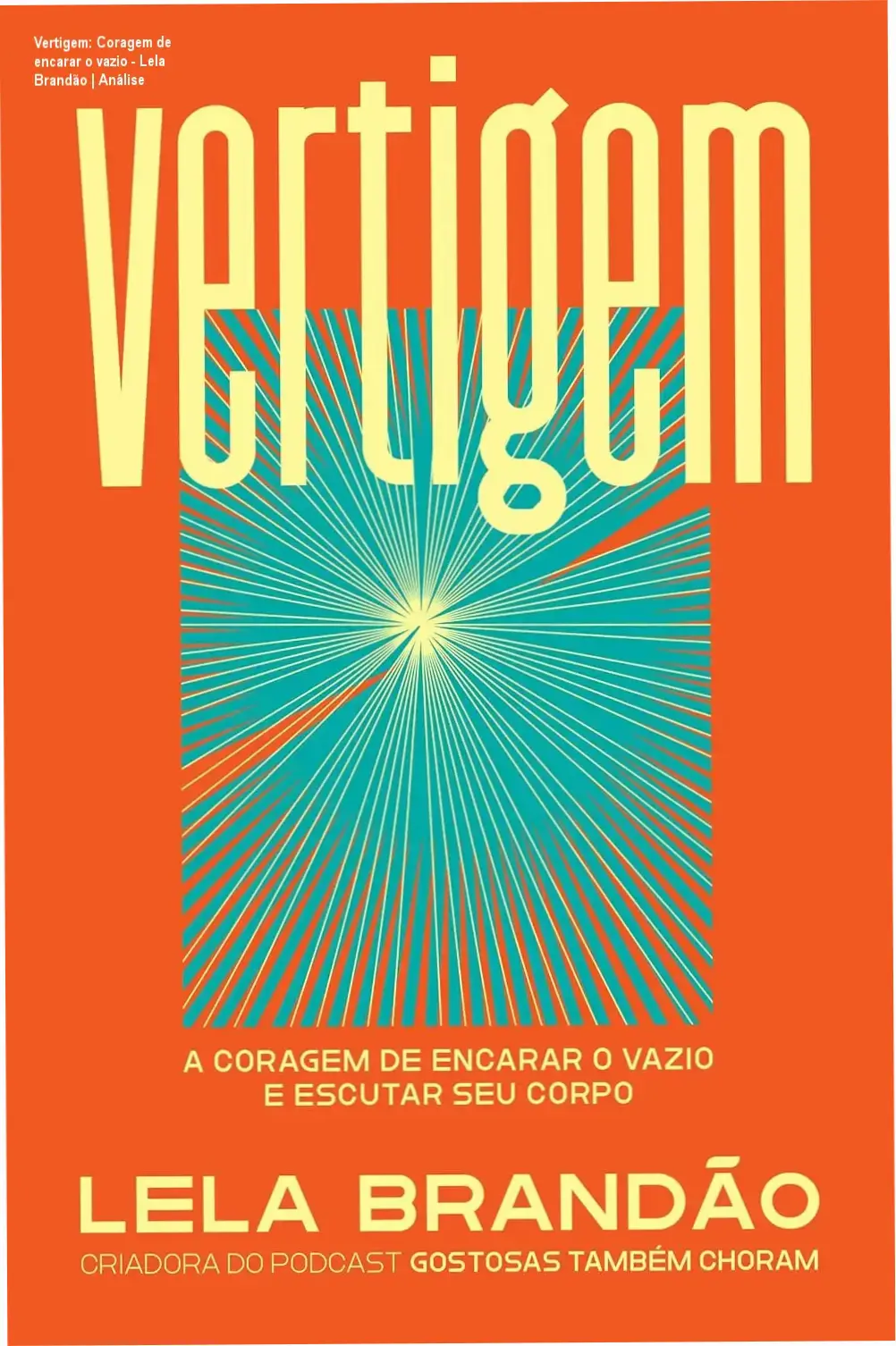 Capa do livro Vertigem de Lela Brandão sobre coragem e reconexão corporal