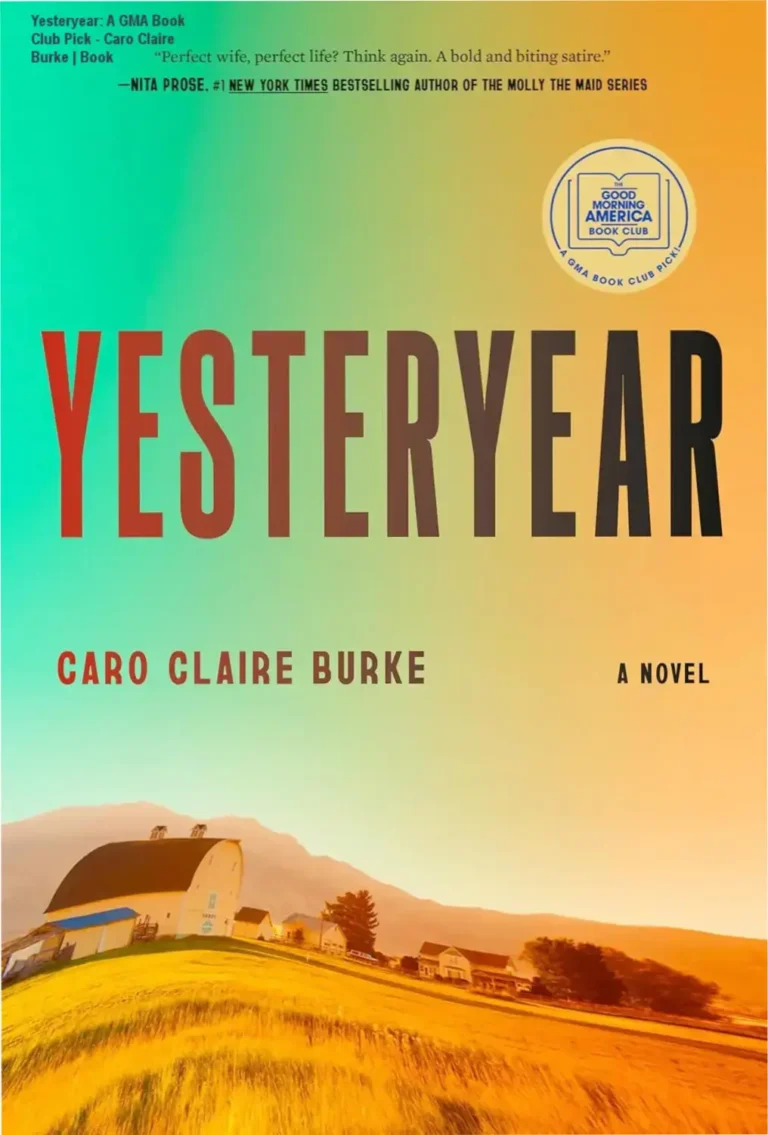 Cover of Yesteryear by Caro Claire Burke, a satirical time-travel novel