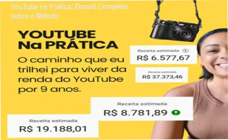 YouTube na Prática: Dossiê Completo sobre o Método