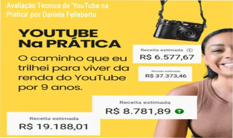 Avaliação Técnica de ‘YouTube na Prática’ por Daniela Felisberto