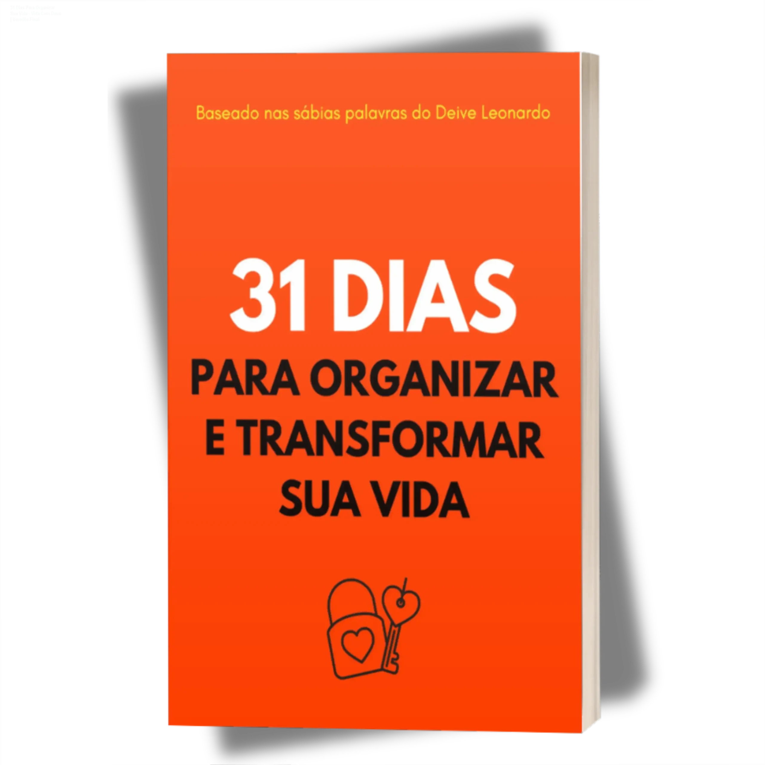 Capa do ebook 31 Dias Para Organizar E Transformar Sua Vida focado em organização e fé