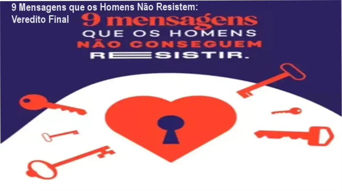 Capa do ebook 9 Mensagens que os Homens Não Resistem de Guilherme Machado sobre comunicação estratégica