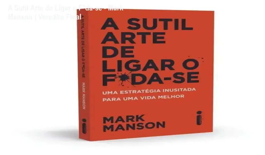 Capa do ebook A Sutil Arte de Ligar o F*da-se de Mark Manson para desenvolvimento pessoal