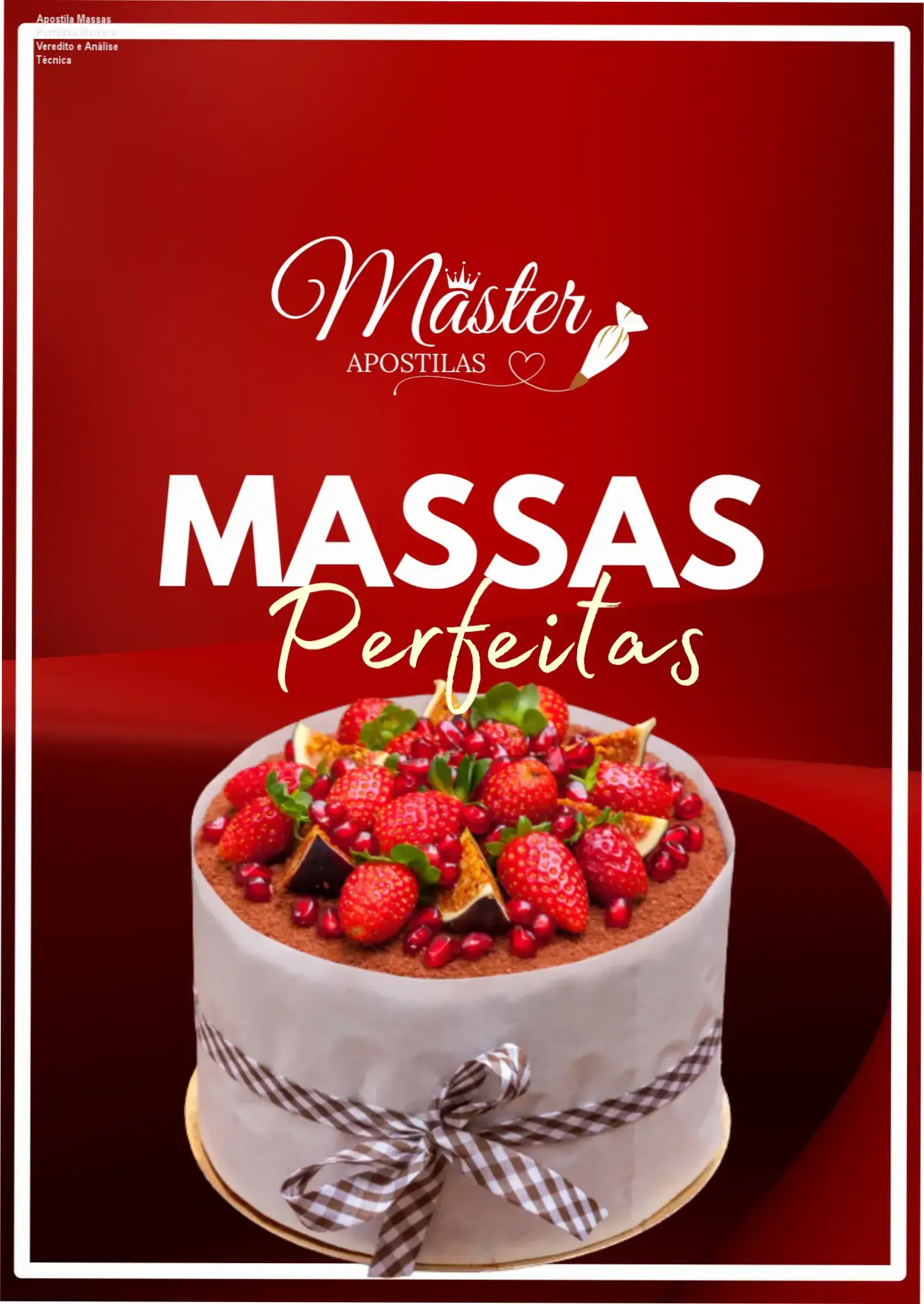 Apostila Massas Perfeitas da Marrara Bortoloti com receitas de bolos profissionais para venda