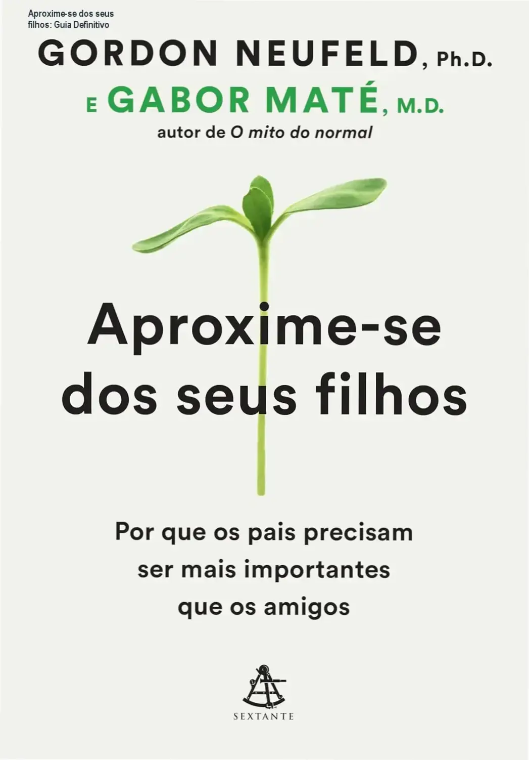 Capa do ebook Aproxime-se dos seus filhos focada em conexão entre pais e filhos