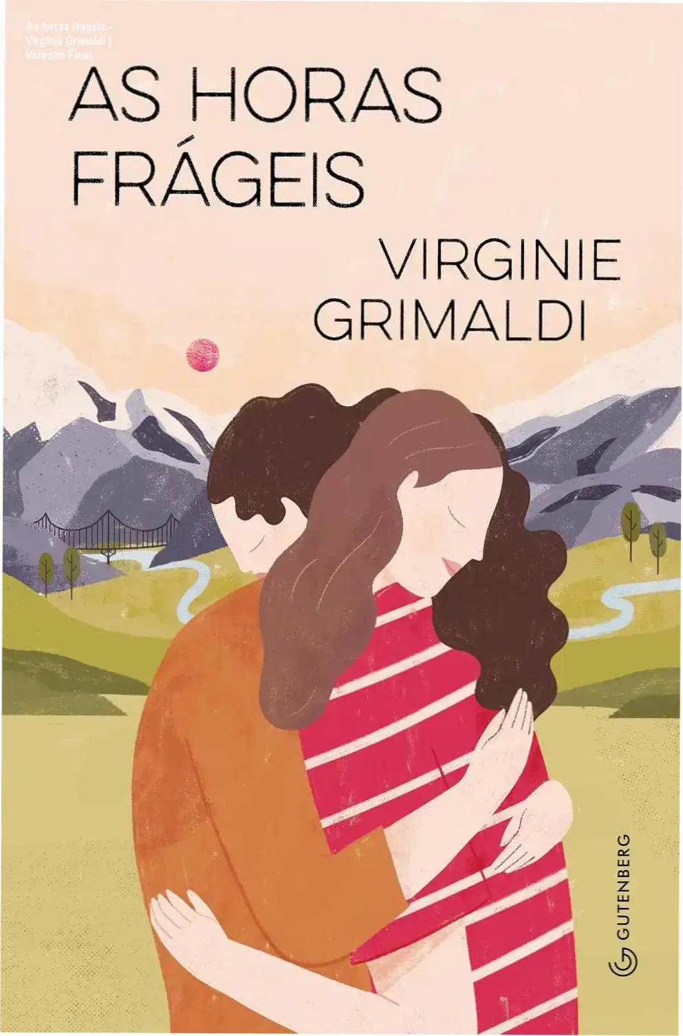 Capa do livro As horas frágeis de Virginie Grimaldi focando em drama familiar