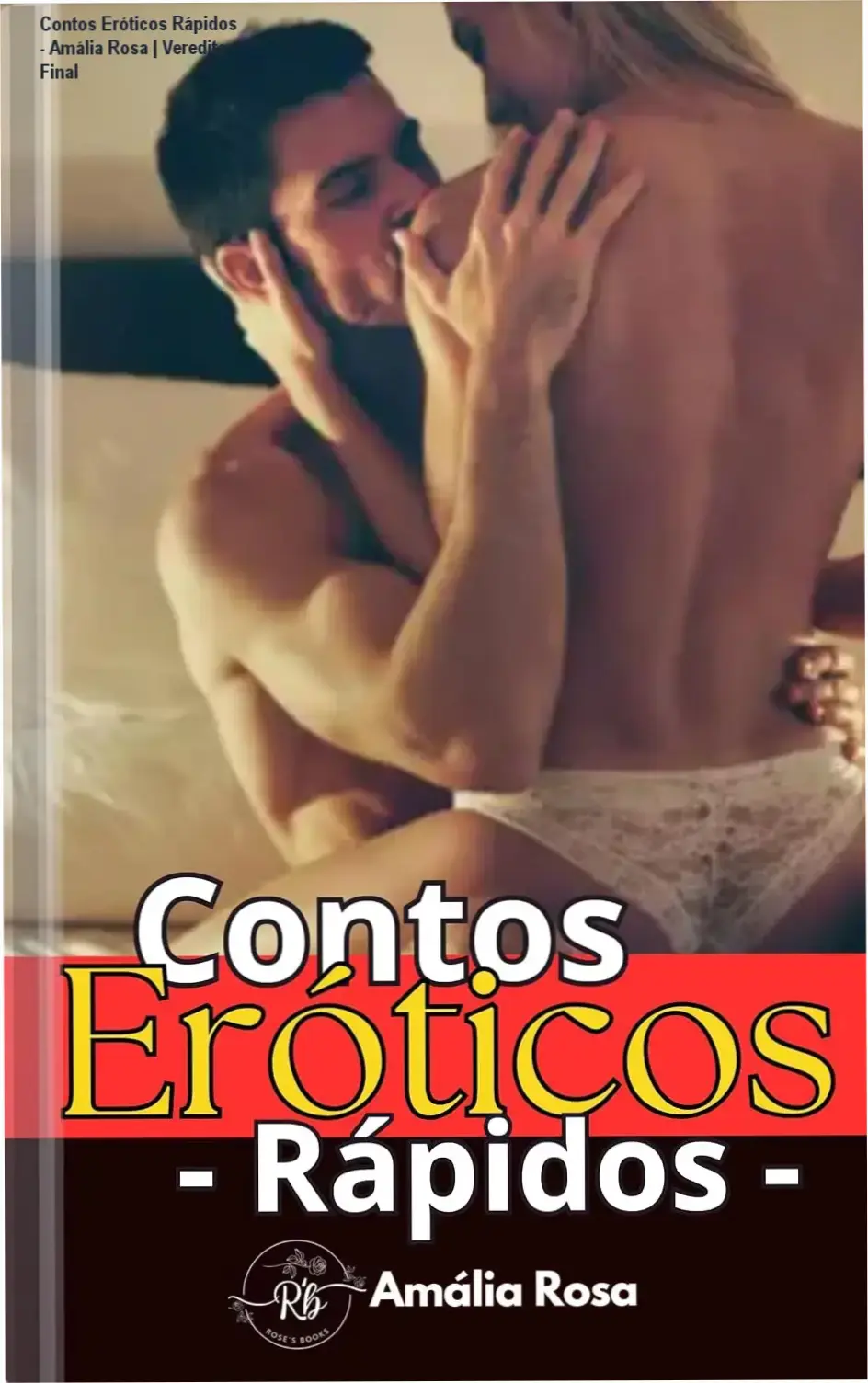 Capa do ebook Contos Eróticos Rápidos de Amália Rosa em dispositivo digital