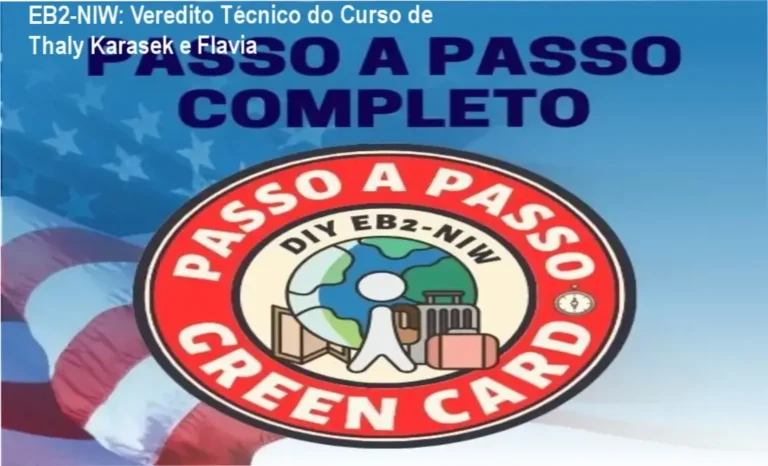Guia passo a passo para solicitação de Green Card via EB2-NIW de forma autônoma