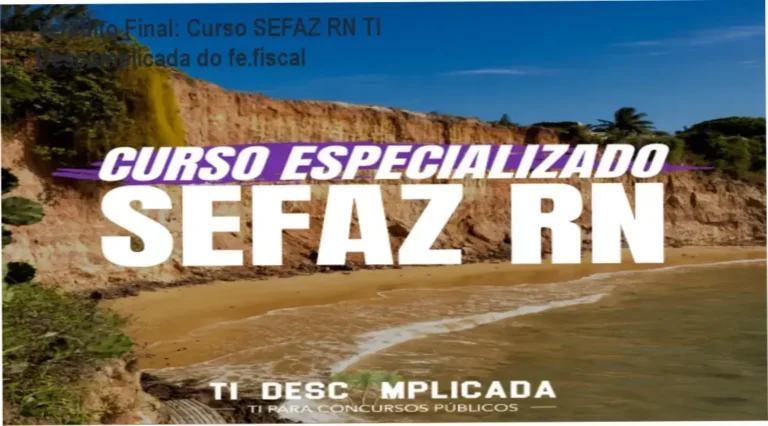 Material de estudo do Curso Especializado SEFAZ RN TI Descomplicada focado na banca CEBRASPE