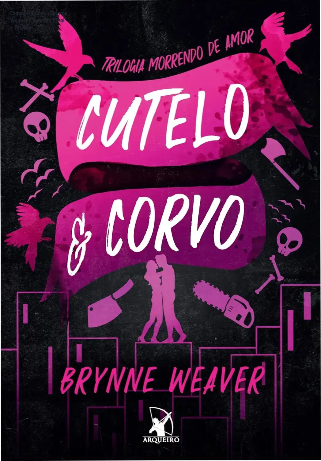 Capa do livro Cutelo e Corvo de Brynne Weaver, obra de dark romance e suspense