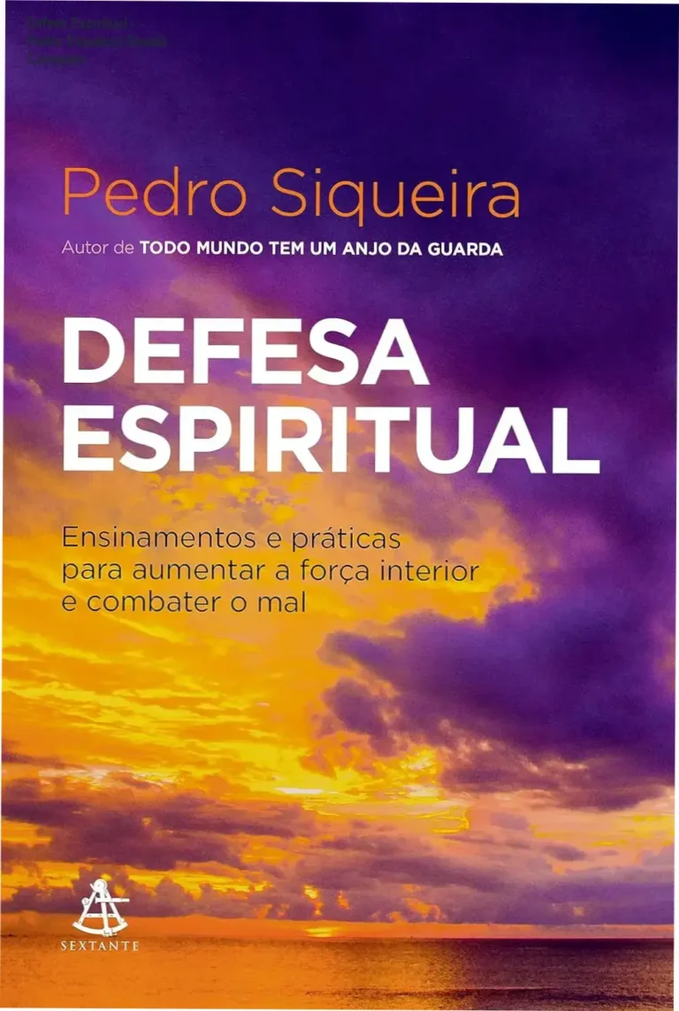 Capa do livro Defesa Espiritual de Pedro Siqueira detalhando técnicas de proteção psíquica