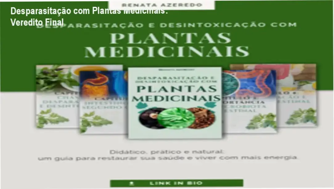 E-book de Desparasitação e Desintoxicação com Plantas Medicinais de Renata Azeredo