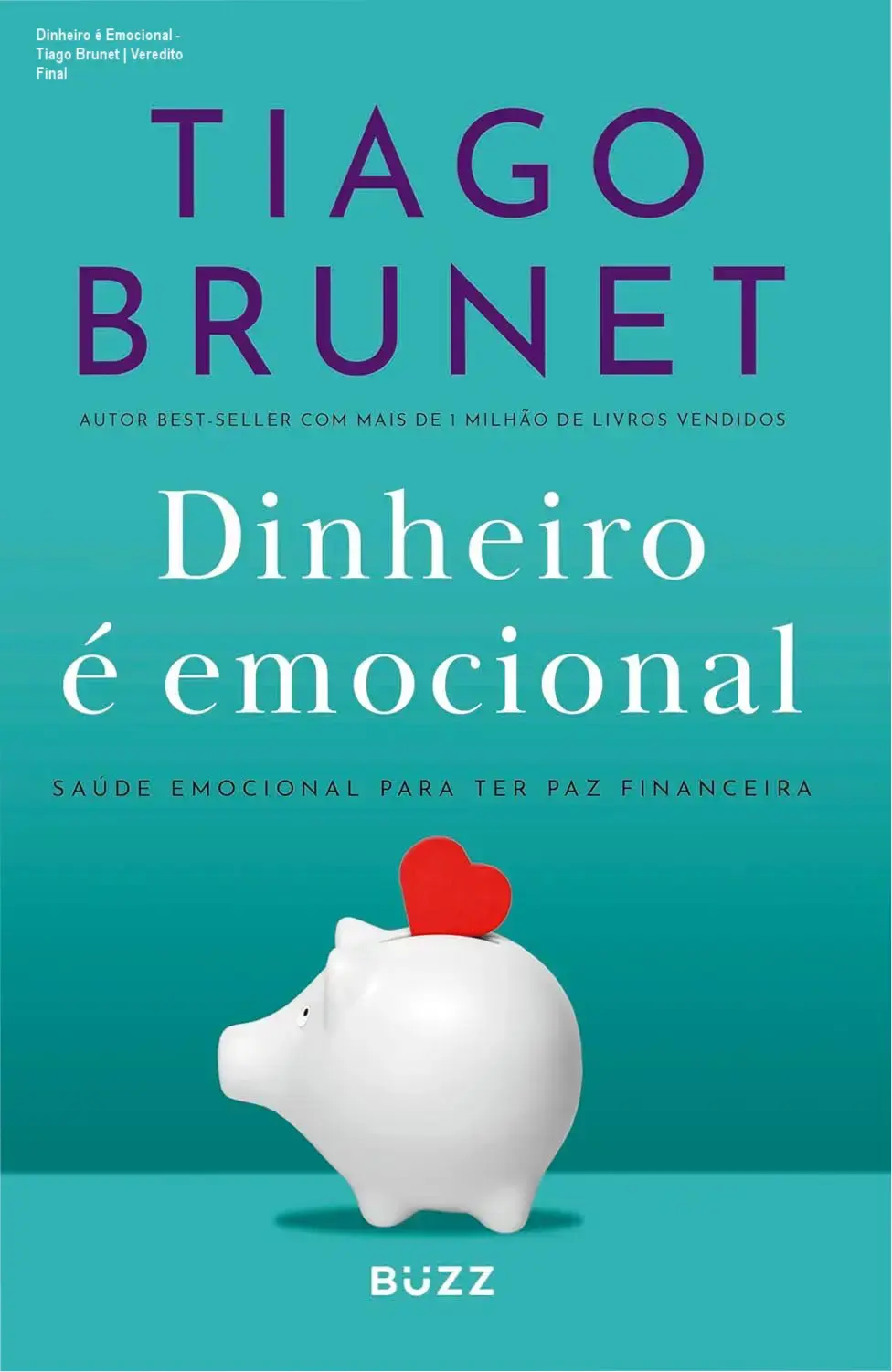Capa do eBook Dinheiro é Emocional de Tiago Brunet sobre saúde emocional e paz financeira