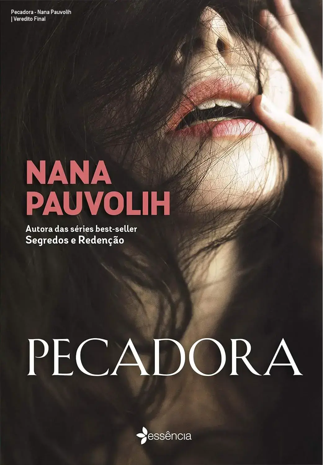 Capa do eBook Pecadora de Nana Pauvolih exibida em um dispositivo Kindle
