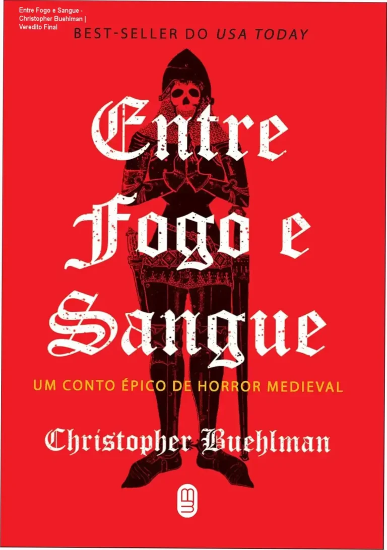 Capa do livro Entre Fogo e Sangue de Christopher Buehlman em versão digital