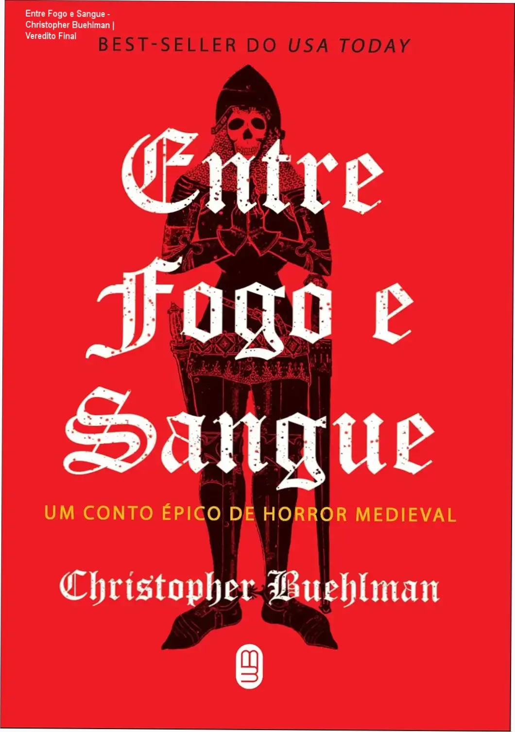 Capa do livro Entre Fogo e Sangue de Christopher Buehlman em versão digital