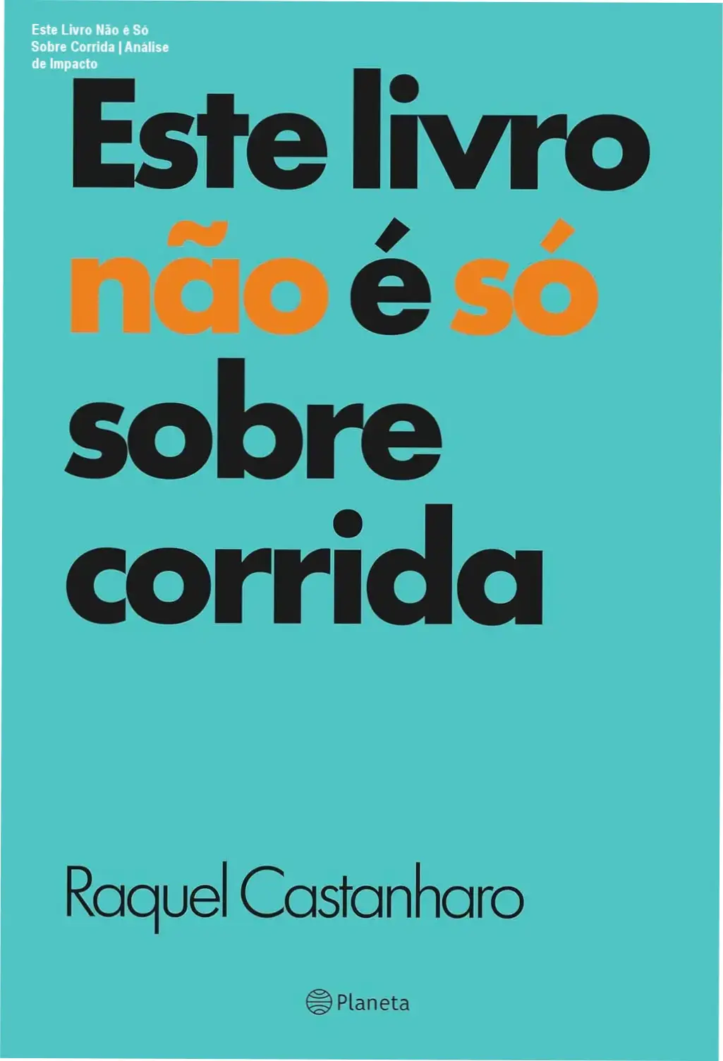 Capa do ebook Este livro não é só sobre corrida focada em mentalidade e superação