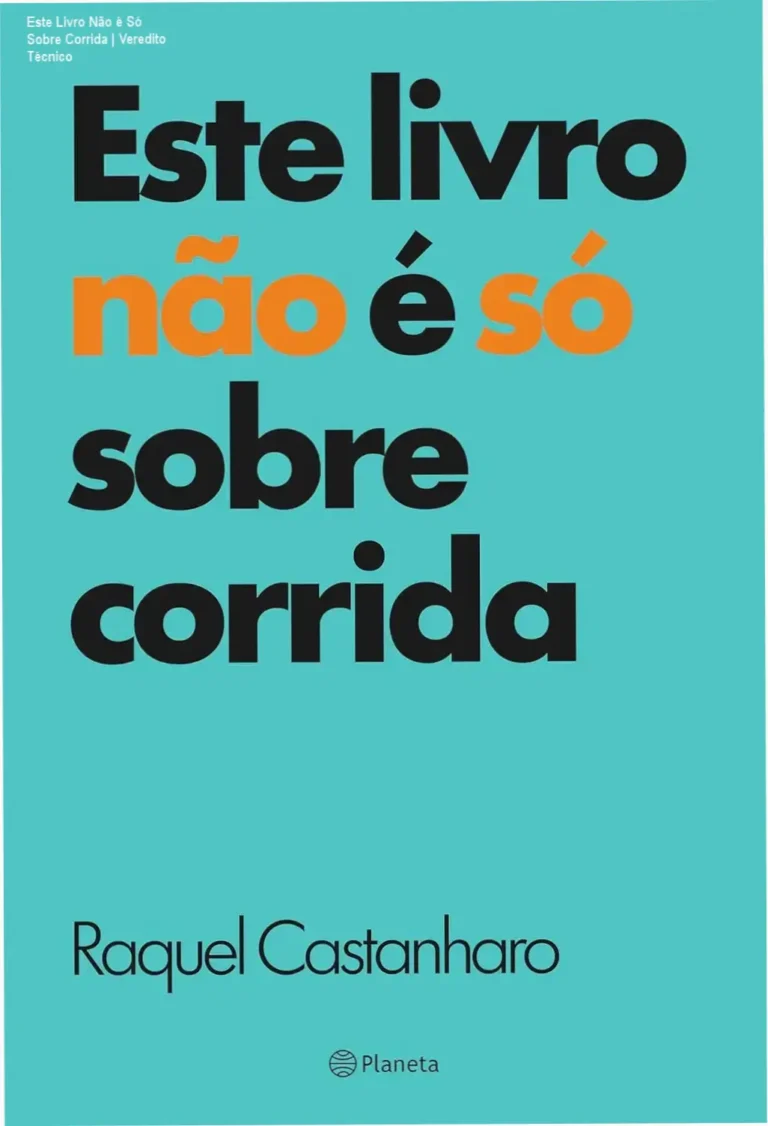 Capa do ebook Este livro não é só sobre corrida destacando performance mental