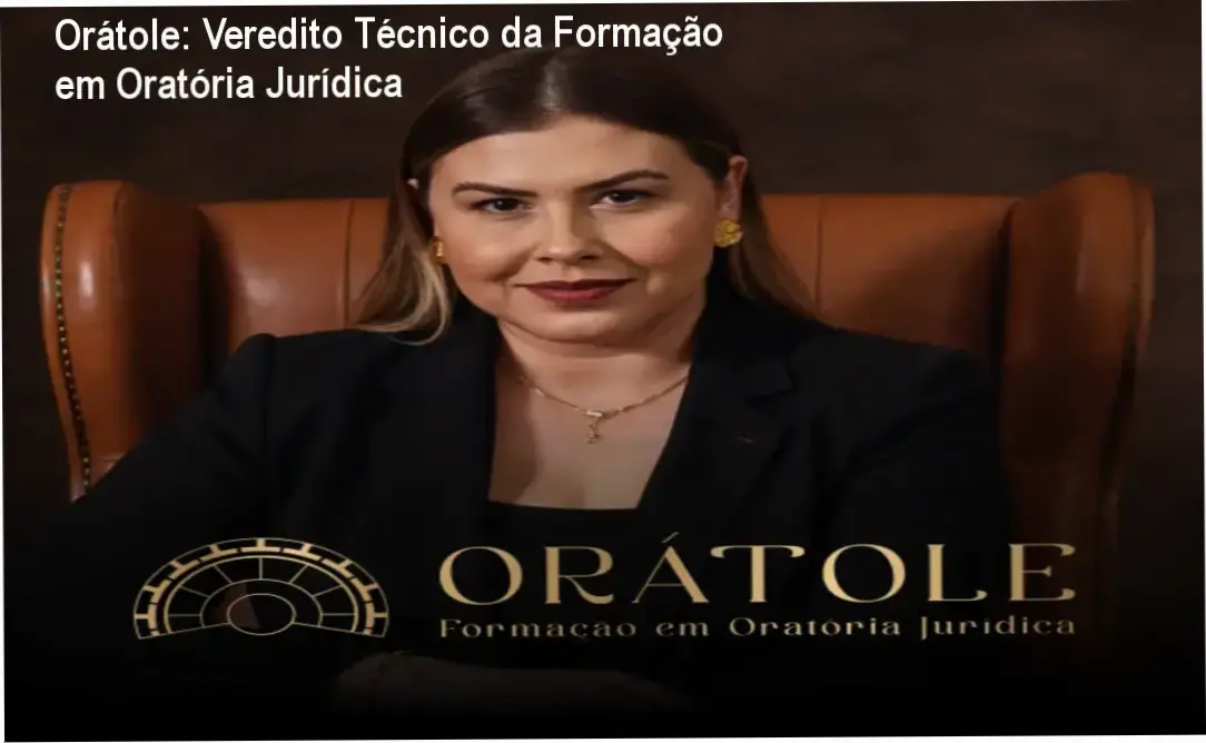 Formação em Oratória Jurídica Orátole: bastidores e funcionamento do treinamento