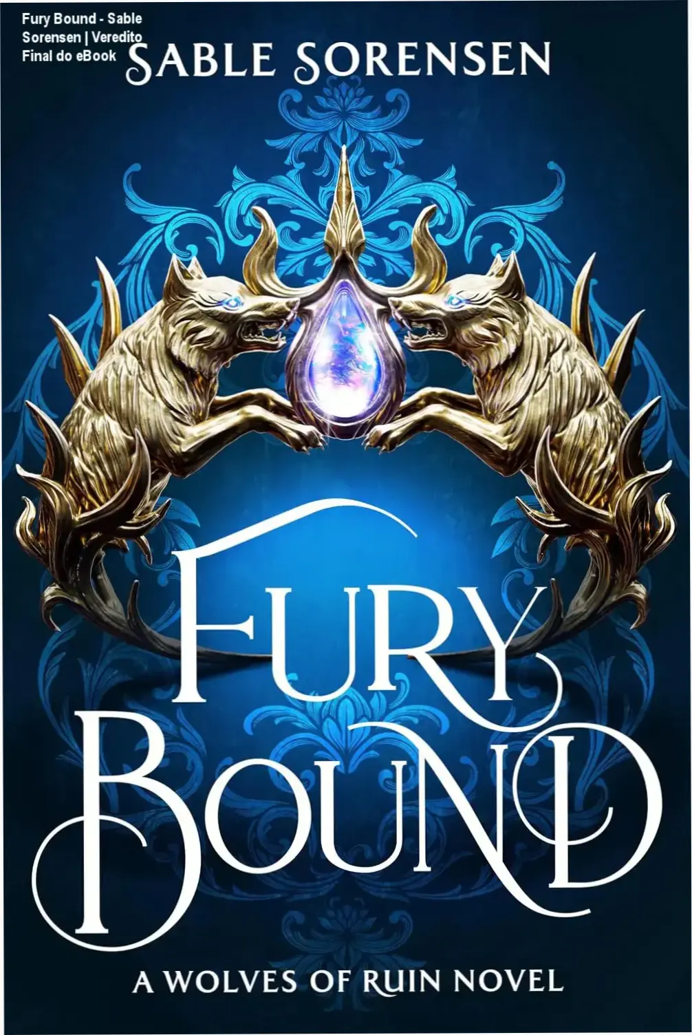 Capa do eBook Fury Bound de Sable Sorensen, romance de fantasia dark com lobos