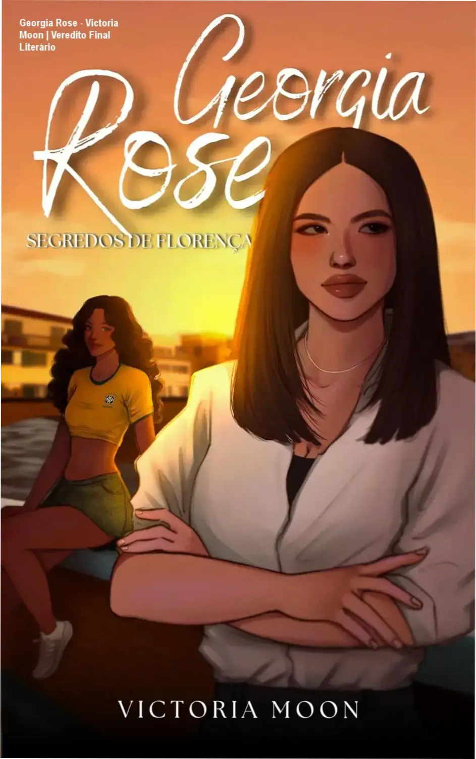 Capa do livro digital Georgia Rose Segredos de Florença de Victoria Moon