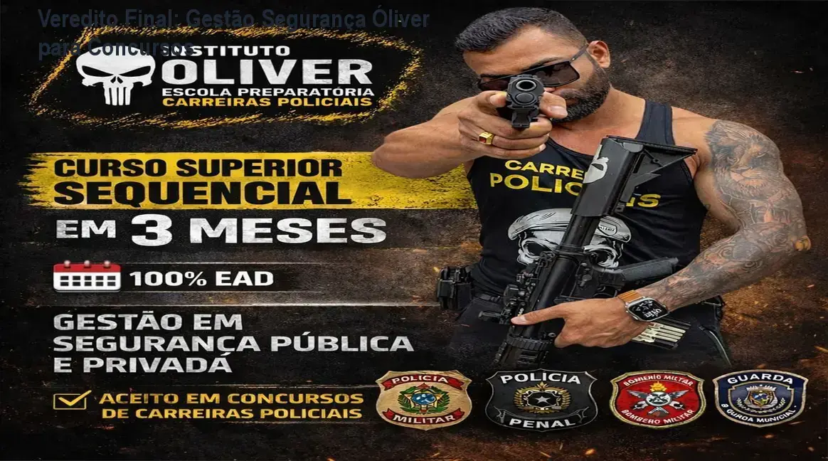 Certificado de Gestão em Segurança Pública do Instituto Óliver para concursos policiais