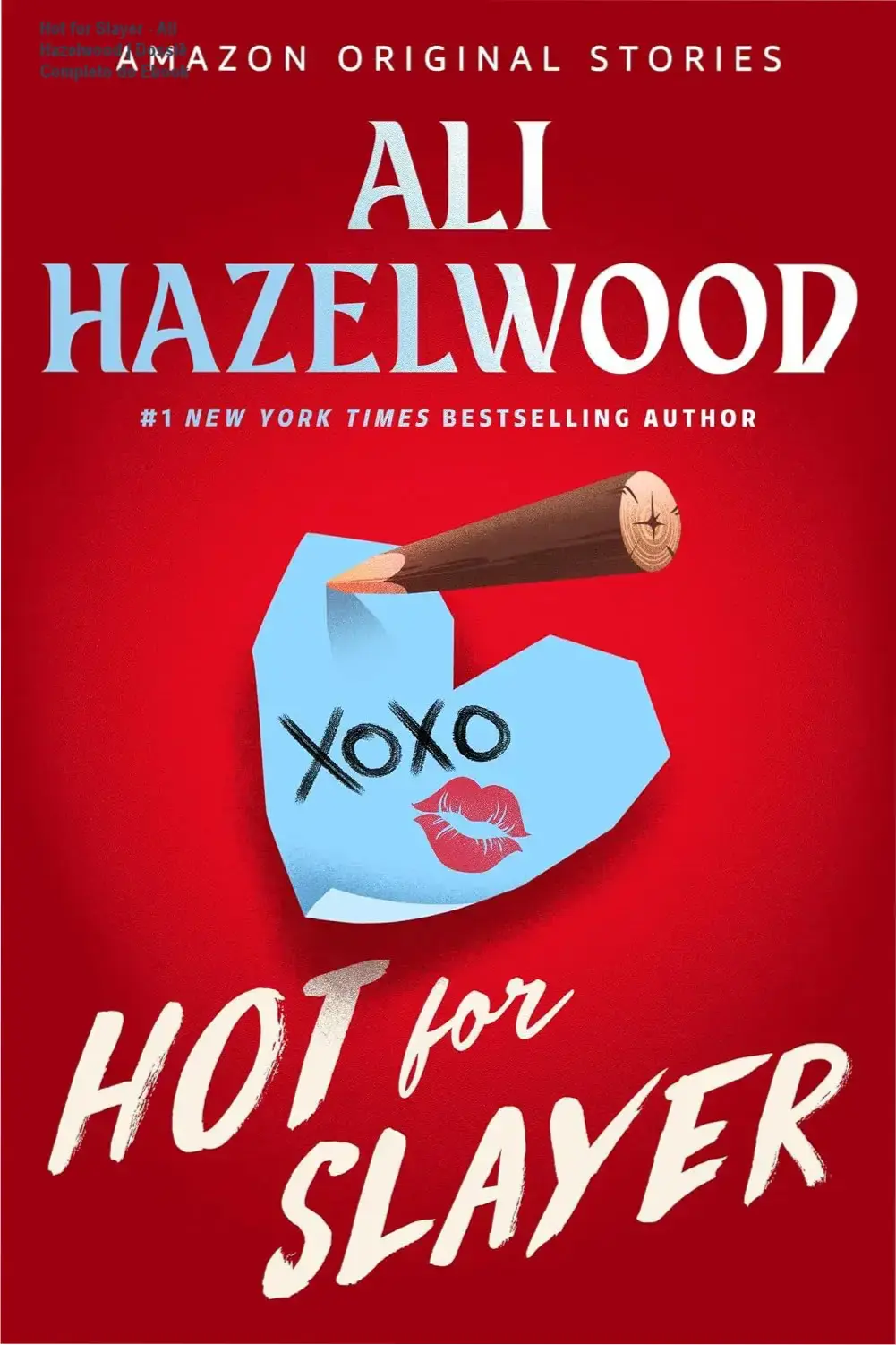 Capa do ebook Hot for Slayer de Ali Hazelwood, romance paranormal