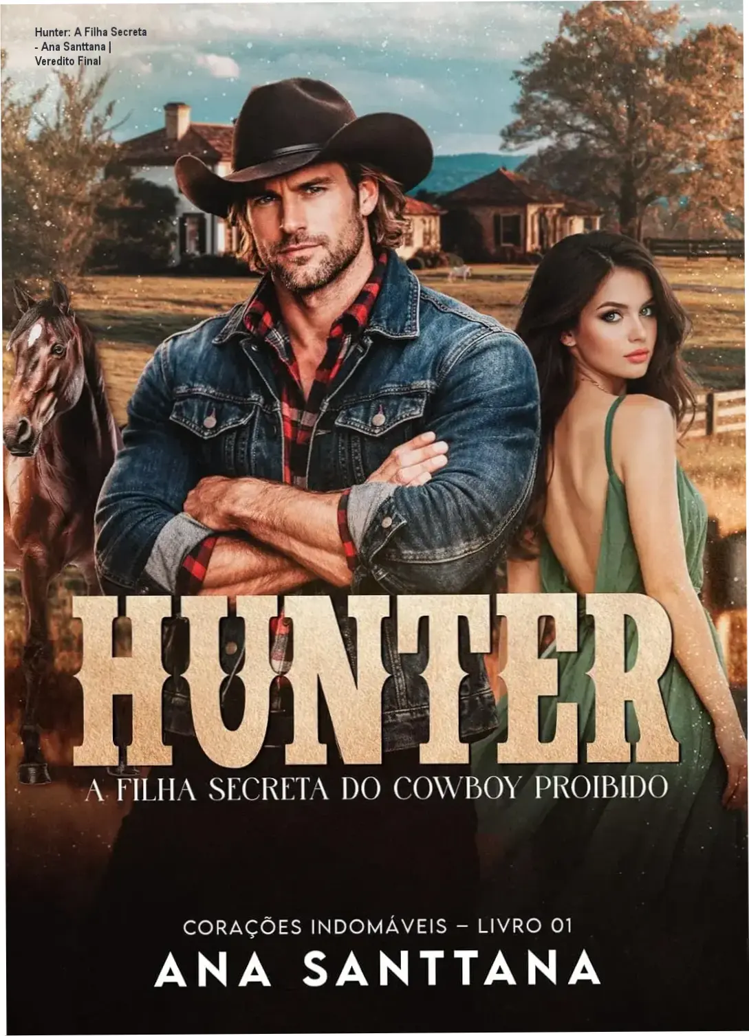 Capa do ebook Hunter A Filha Secreta do Cowboy Proibido de Ana Santtana