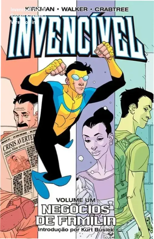 Capa do quadrinho Invencível Volume 01 Negócios de Família de Robert Kirkman