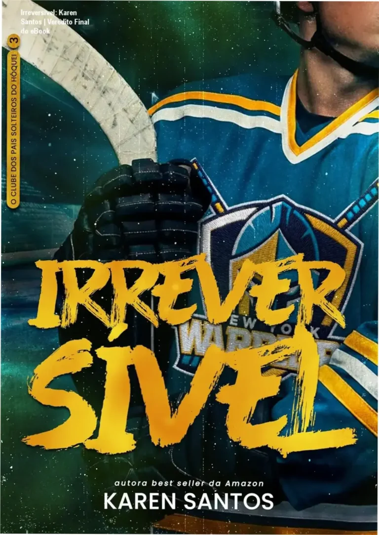 Capa do livro Irreversível de Karen Santos, romance com astro do hóquei e babá