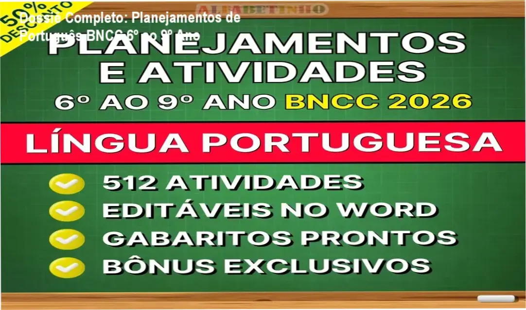 Língua Portuguesa Alfabetinho: visão interna dos planejamentos e atividades BNCC