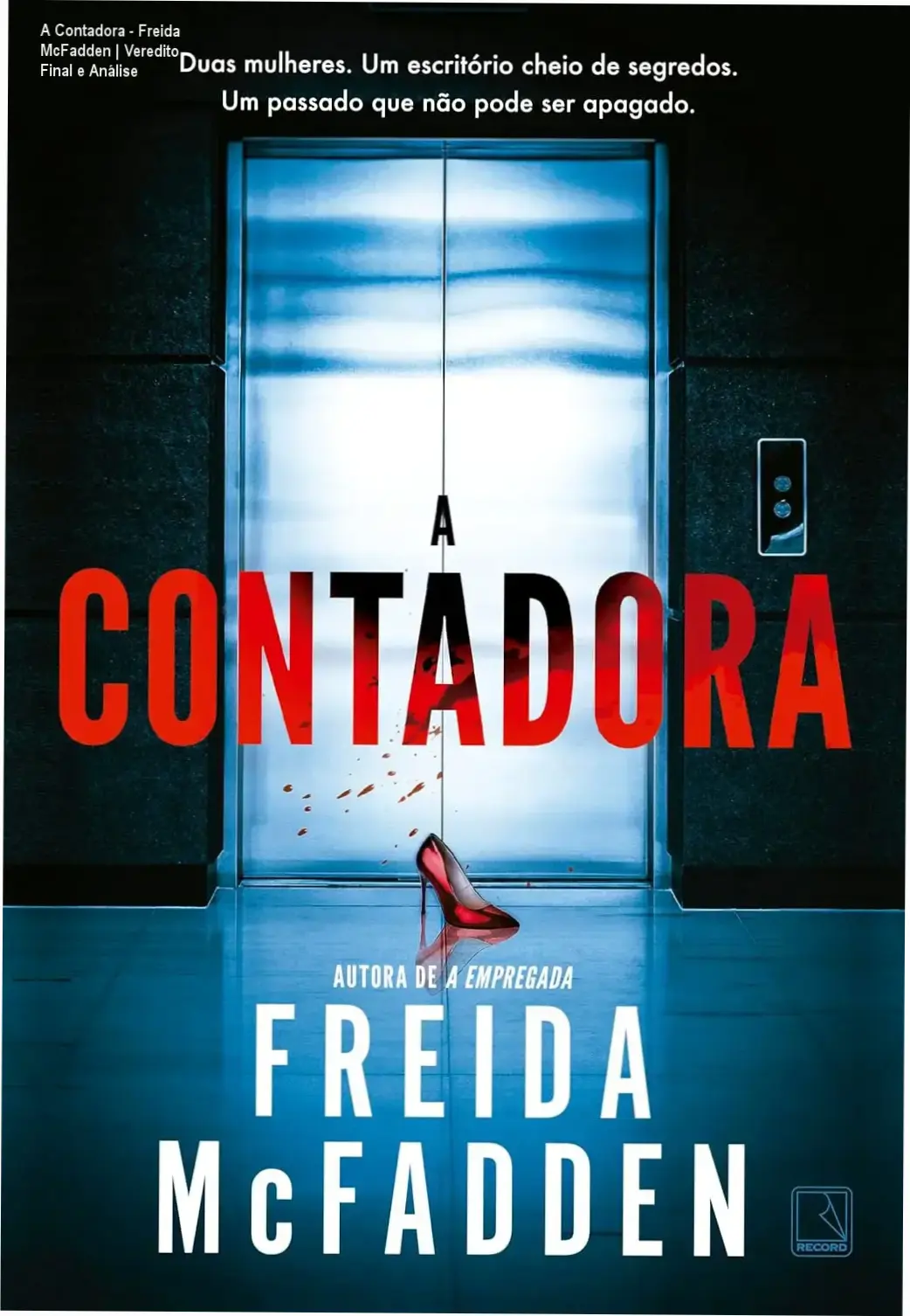 Capa do livro A Contadora de Freida McFadden, thriller psicológico de suspense