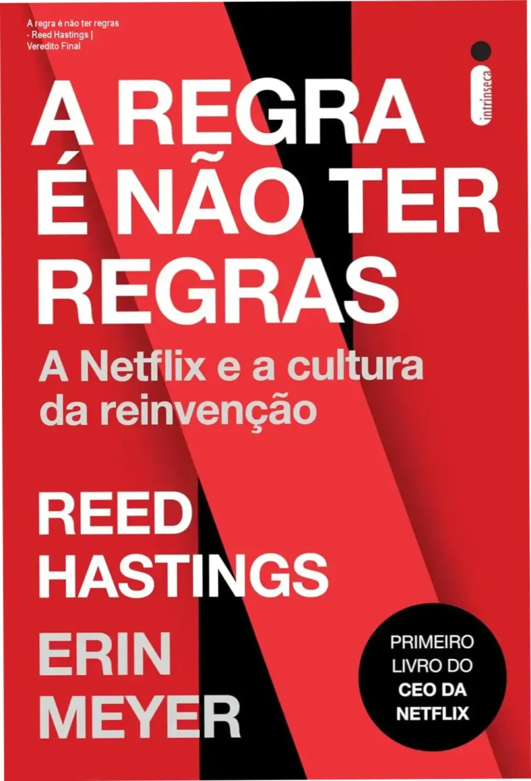 Capa do livro A regra é não ter regras de Reed Hastings e Erin Meyer sobre a cultura da Netflix