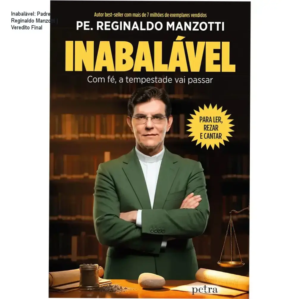 Capa do livro Inabalável de Padre Reginaldo Manzotti sobre fé e superação