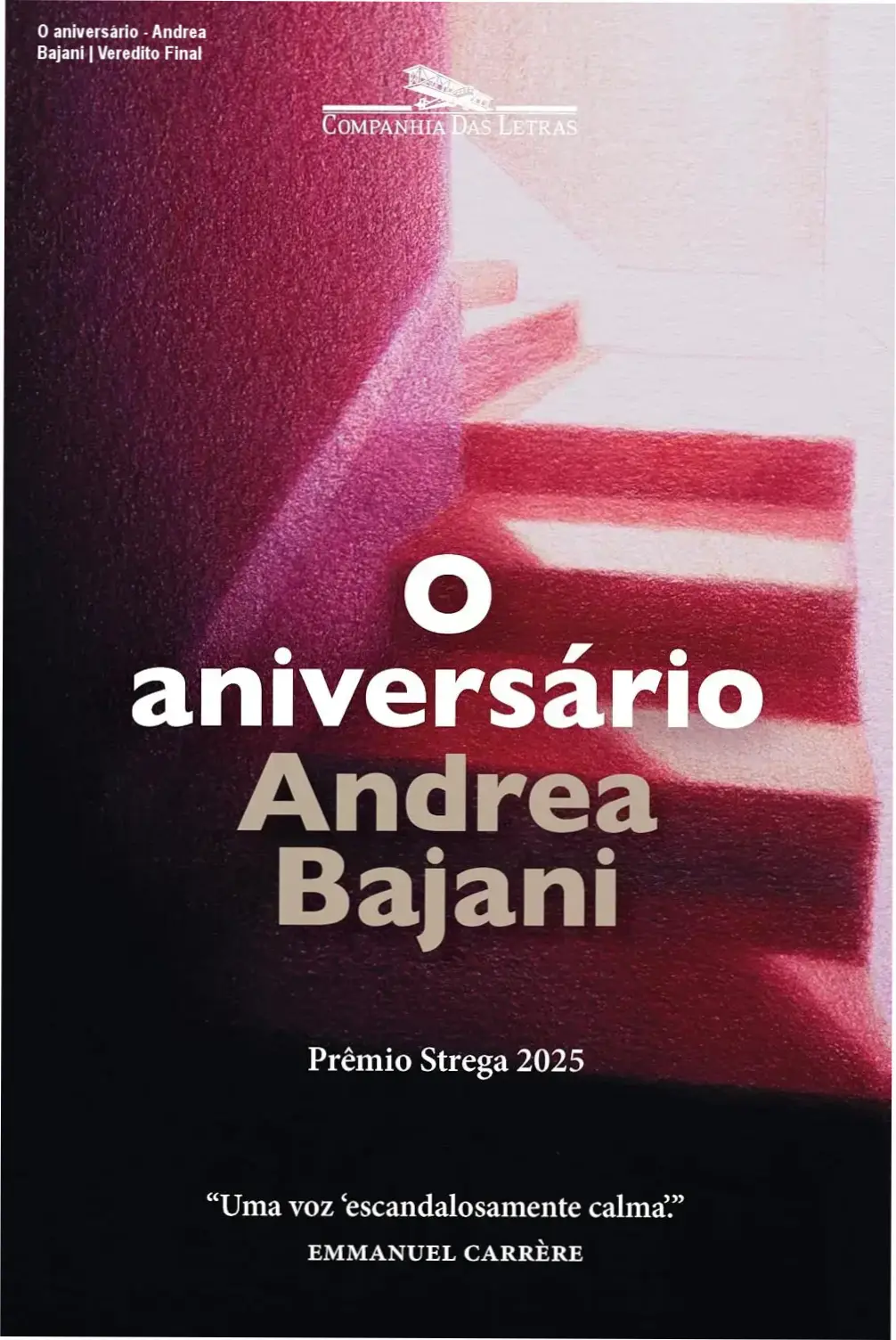 Capa do livro O aniversário de Andrea Bajani, obra vencedora do Prêmio Strega 2025
