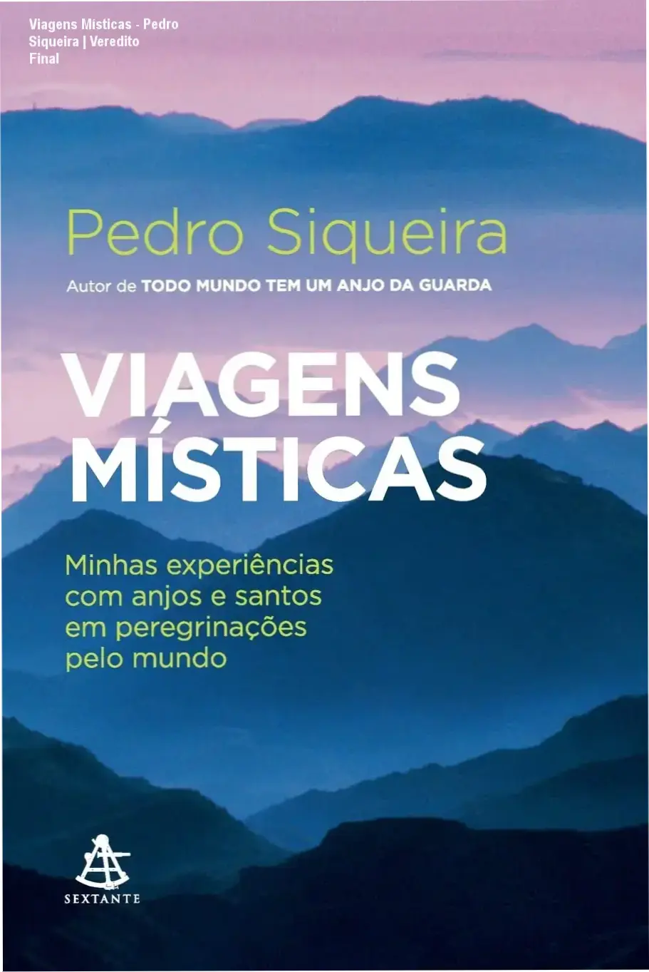 Capa do livro Viagens Místicas de Pedro Siqueira detalhando experiências com anjos e santos