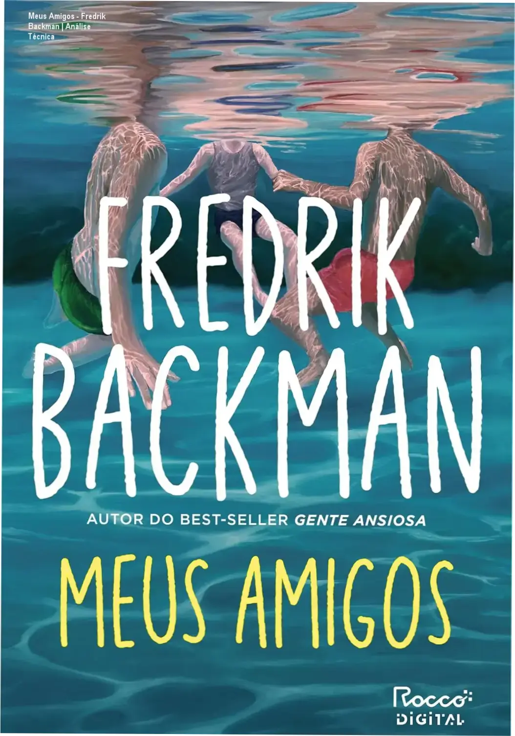 Capa do ebook Meus Amigos de Fredrik Backman evidenciando a temática de arte e conexão humana
