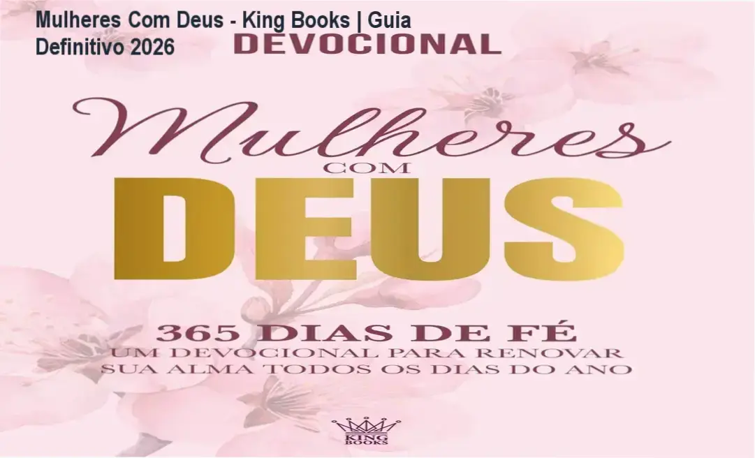 Capa do livro devocional Mulheres Com Deus 365 Dias de Fé da editora King Books
