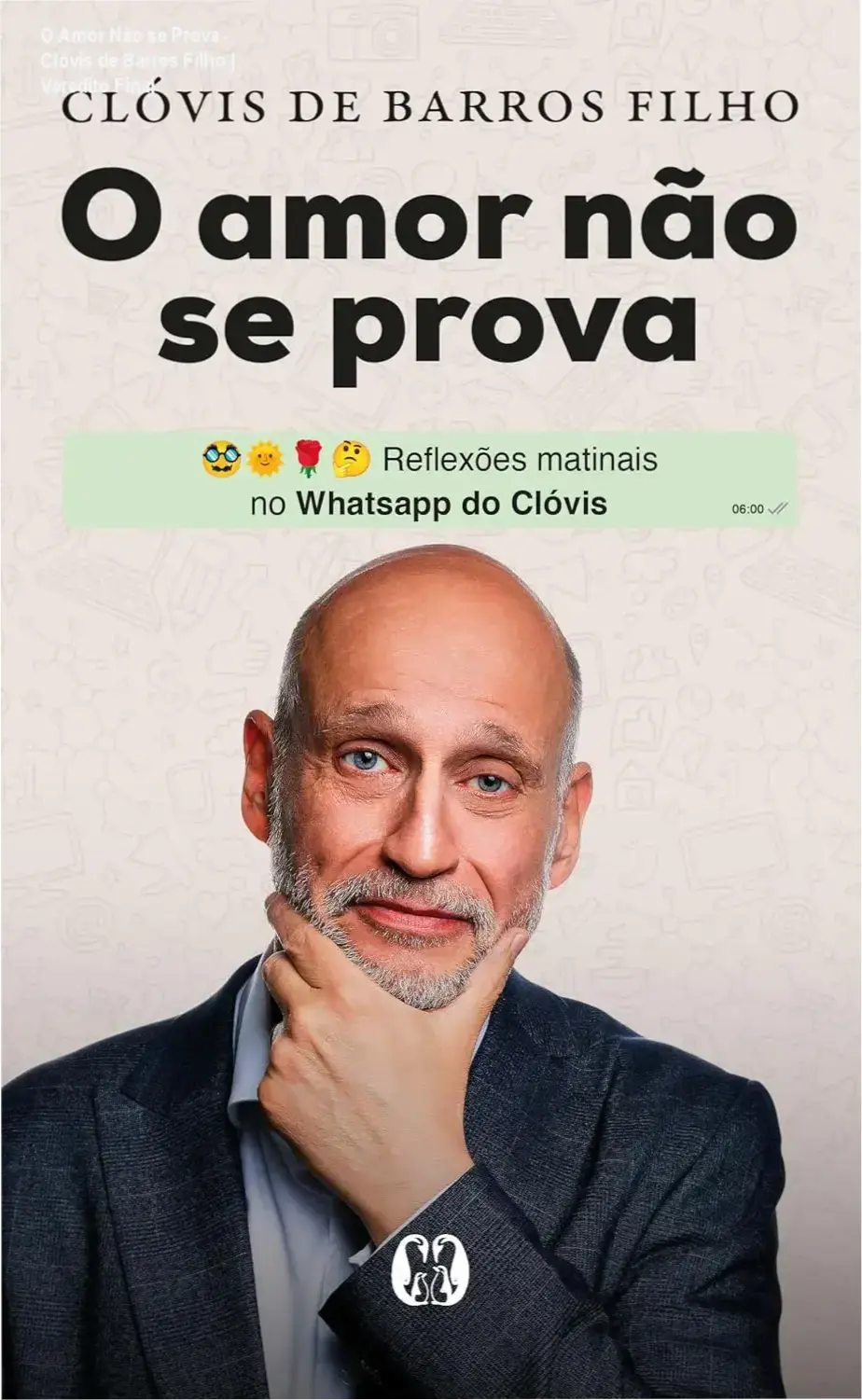 Capa do livro O Amor Não se Prova de Clóvis de Barros Filho em dispositivo digital