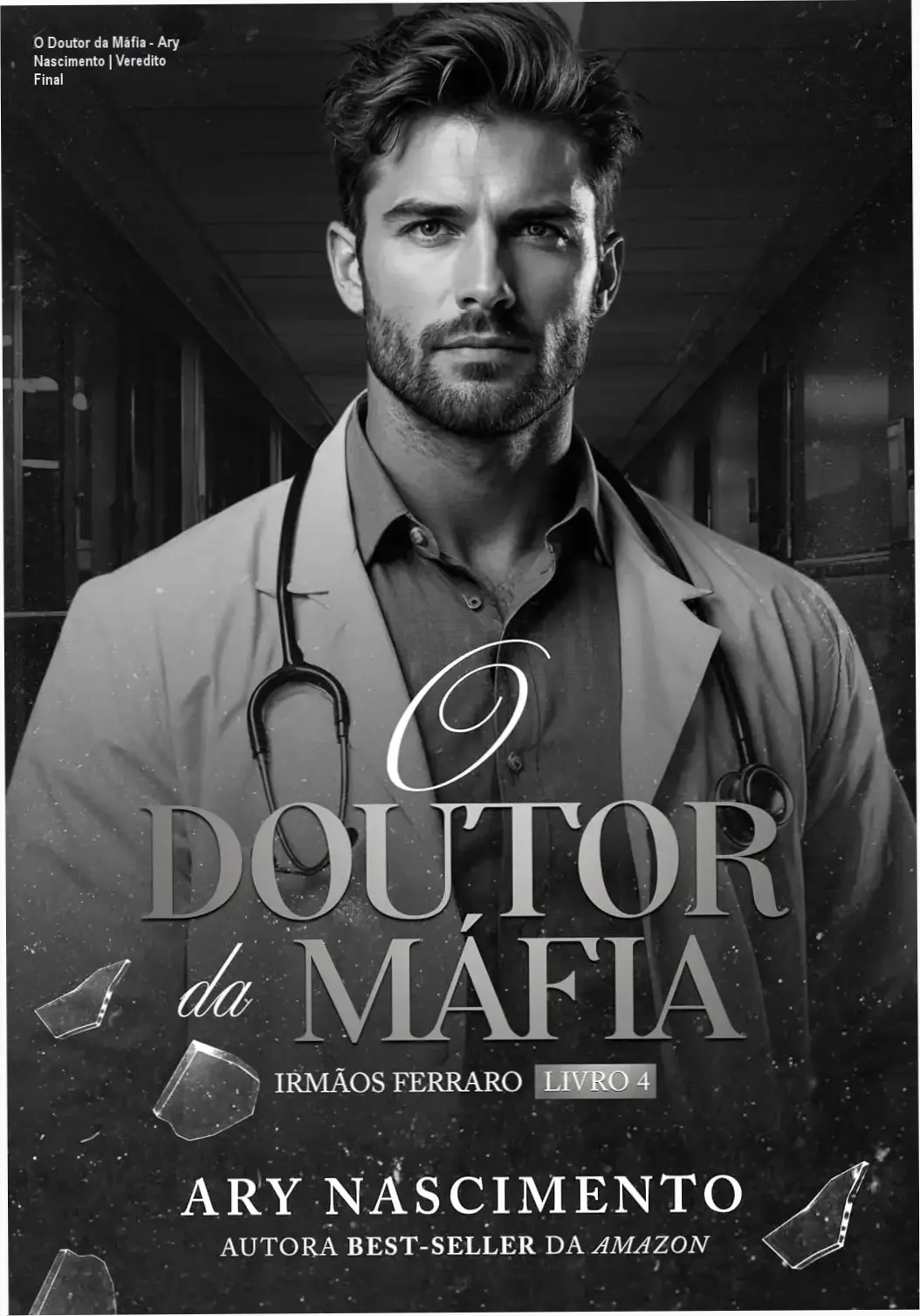 Capa do eBook O Doutor da Máfia de Ary Nascimento com temática de romance de máfia