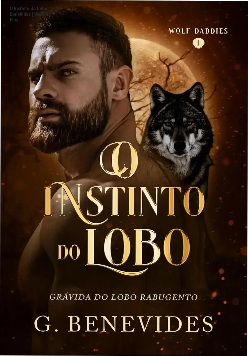 Capa do eBook O Instinto do Lobo de G. Benevides em dispositivo digital