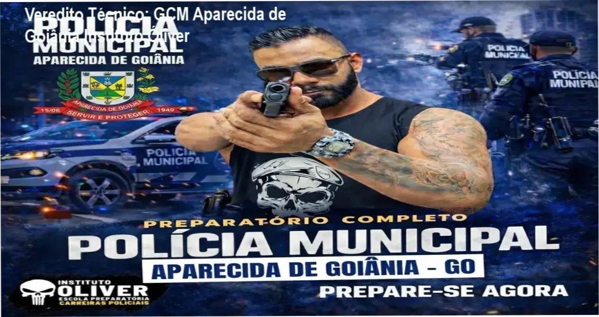 Material de estudo e preparação para o concurso de Guarda Municipal de Aparecida de Goiânia do Instituto Óliver