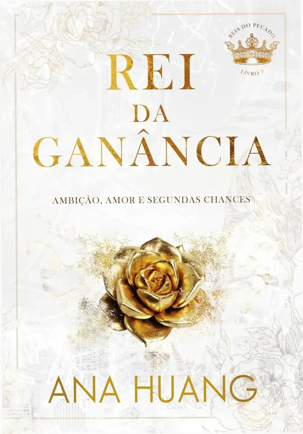 Capa do livro Rei da Ganância de Ana Huang focada em romance contemporâneo