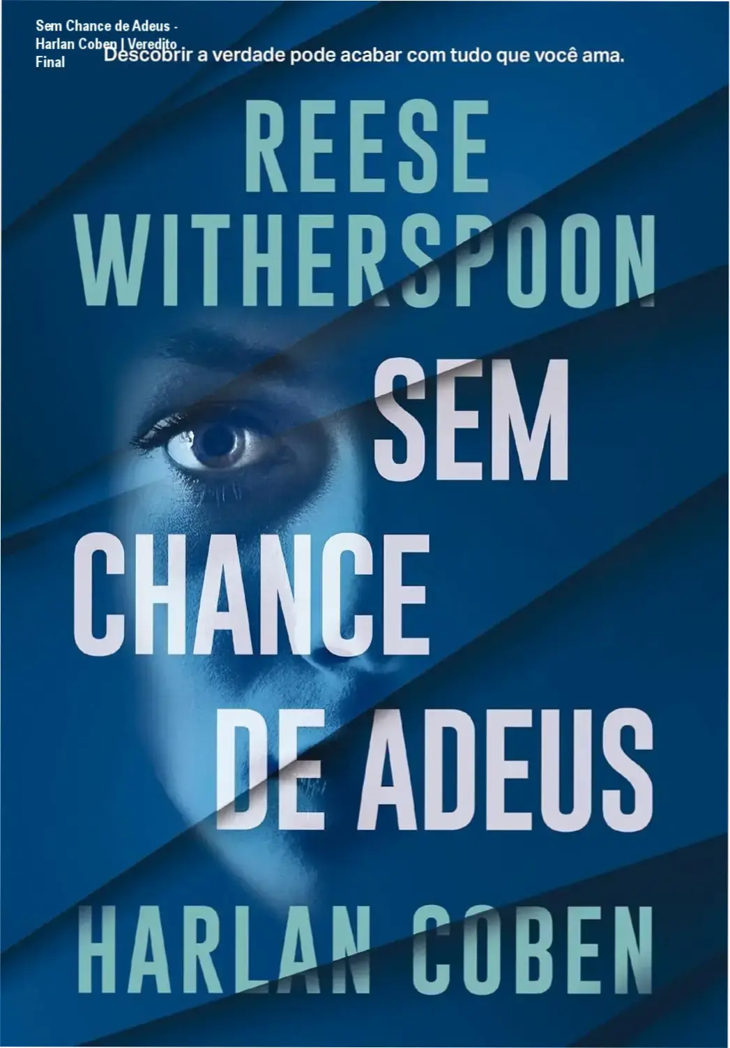 Capa do ebook Sem Chance de Adeus, thriller de Harlan Coben e Reese Witherspoon