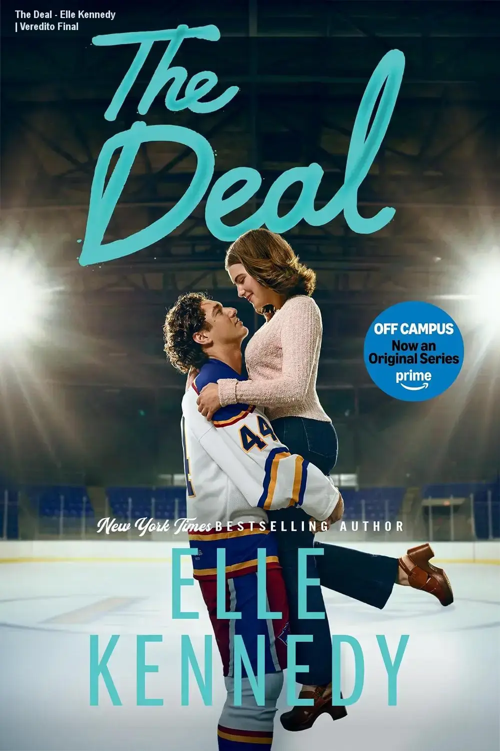 Capa do ebook The Deal de Elle Kennedy, romance Off-Campus