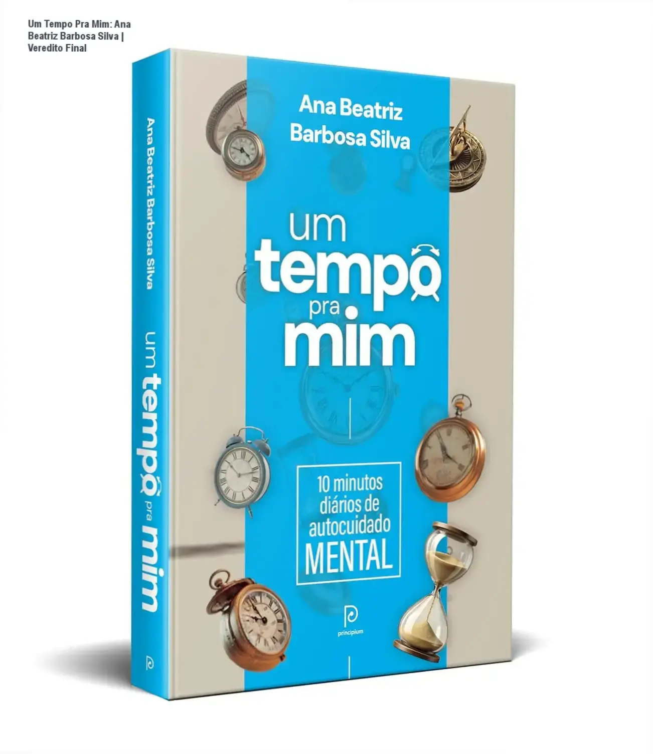 Capa do eBook Um Tempo Pra Mim de Ana Beatriz Barbosa Silva sobre autocuidado mental