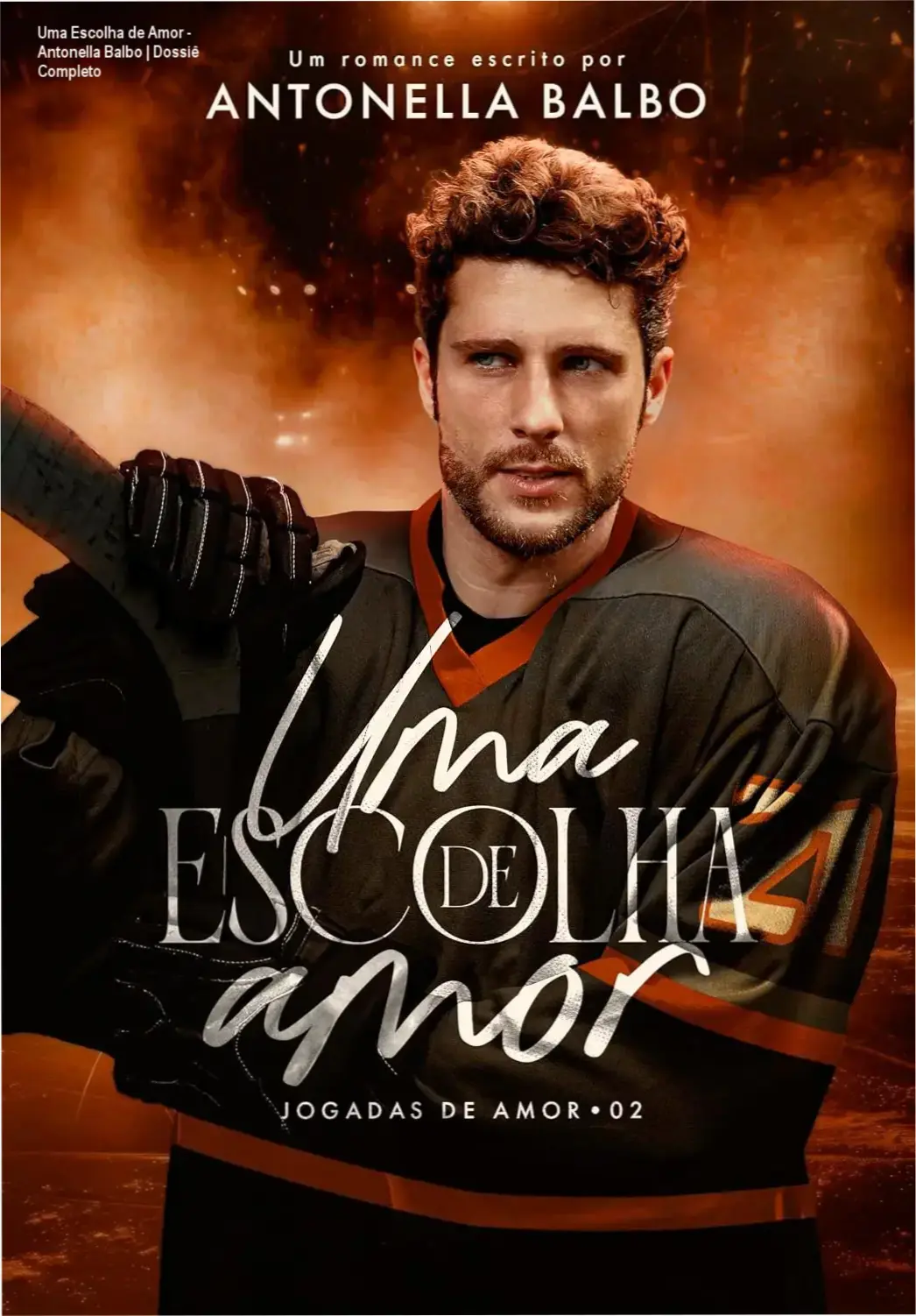 Capa do ebook Uma Escolha de Amor de Antonella Balbo, romance de hóquei e found family