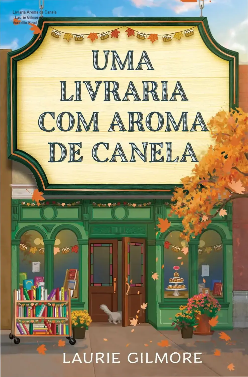 Capa do livro Uma livraria com aroma de canela de Laurie Gilmore em ambiente cozy