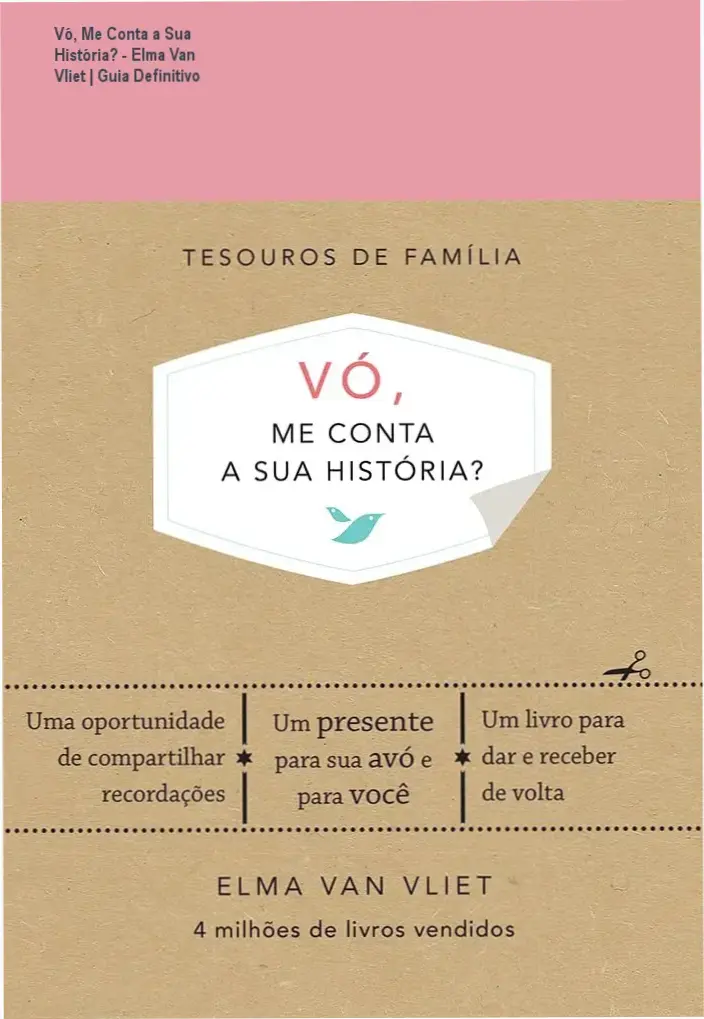 Livro Vó, me conta a sua história? de Elma Van Vliet aberto em uma mesa