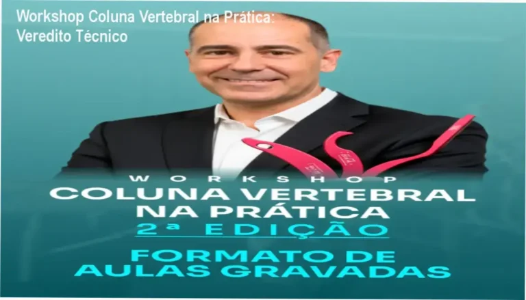 Workshop Coluna Vertebral na Prática bastidores e funcionamento da plataforma de aulas